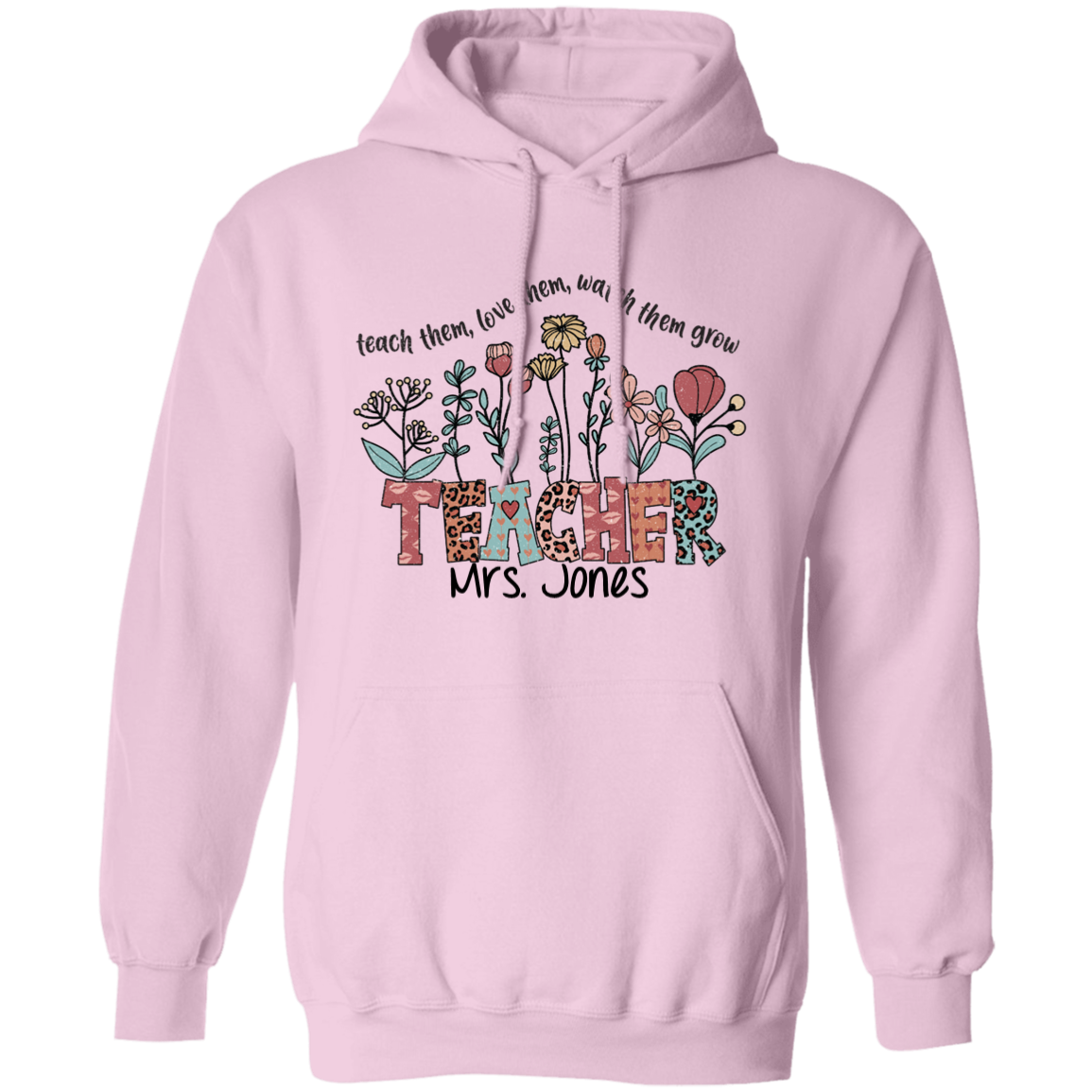 Wildflower Teach Them... Personalized Pullover Hoodie