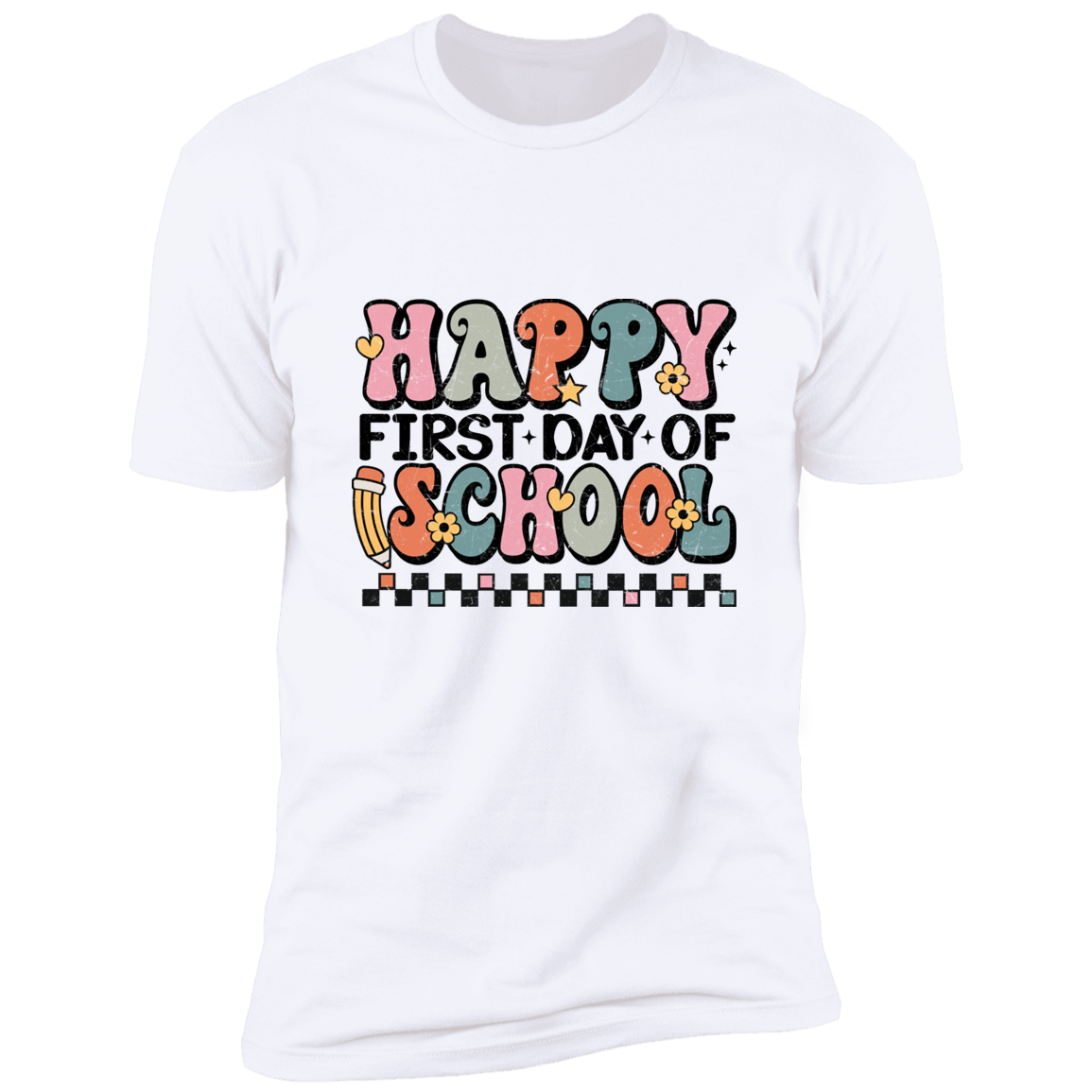 Happy First Day Of School Tshirt