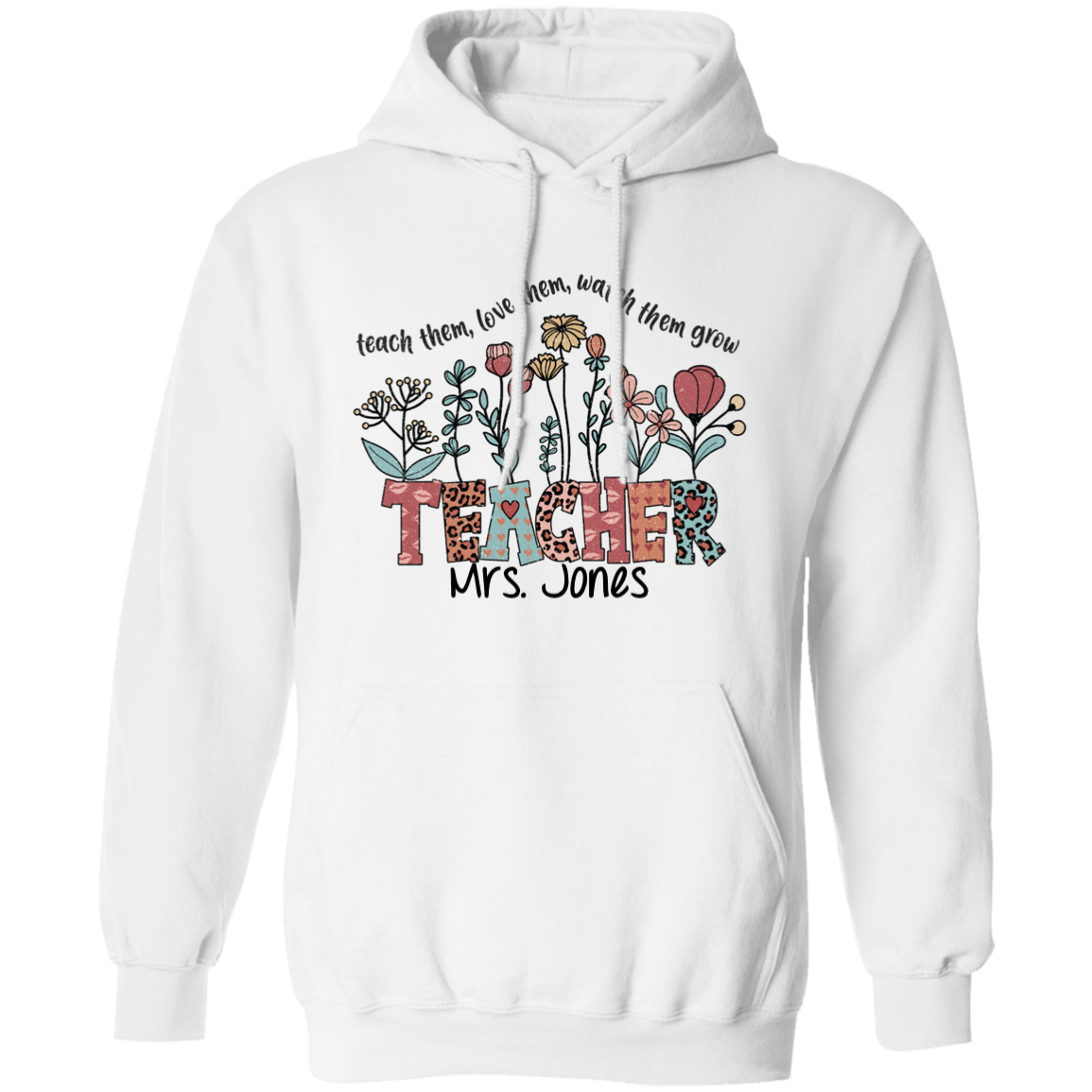 Wildflower Teach Them... Personalized Pullover Hoodie