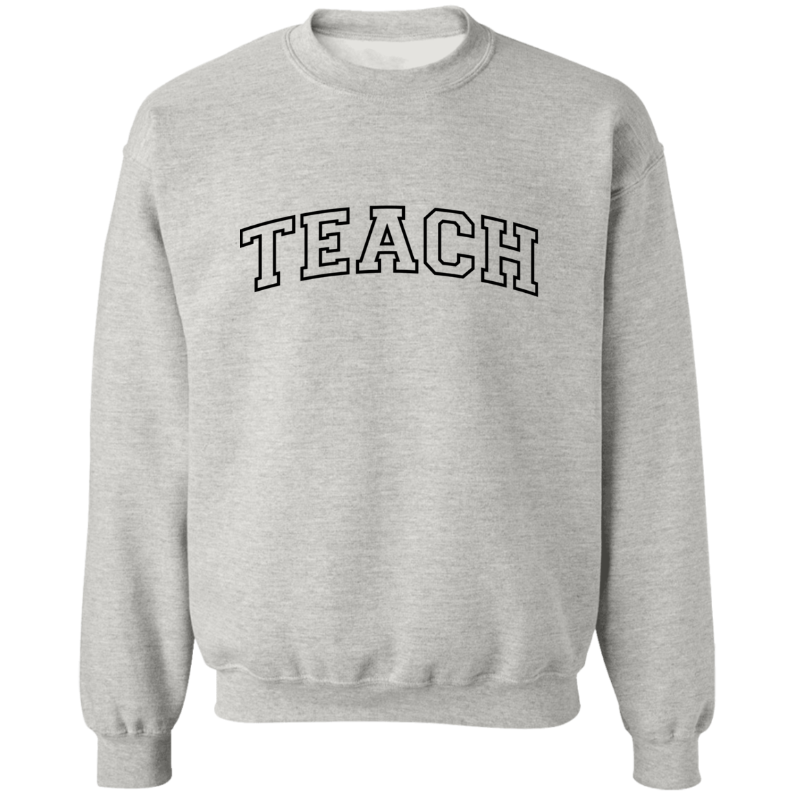 The Most Inspiring "Teach" T-Shirt/Sweatshirt