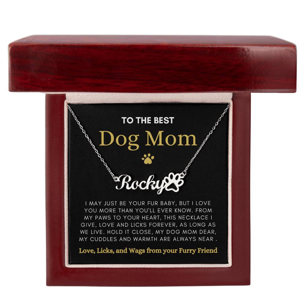 To The Best Dog Mom | Love and Licks Paw Name Necklace