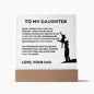 To My Daughter | Straighten Your Crown LED Acrylic