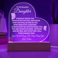 To My Beautiful Daughter | My Baby Girl LED Heart Acrylic Plaque