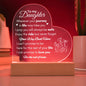 To My Daughter | Your Way Back Home LED Acrylic Plaque