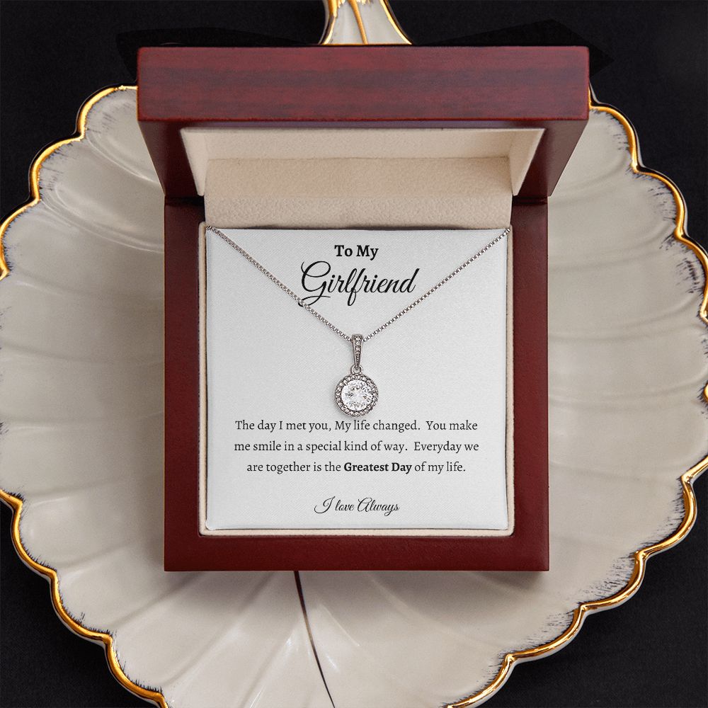 To My Girlfriend | Life Changed Eternal Love Necklace