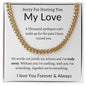 Sorry For Hurting You My Love | Truly Cuban Link Chain