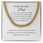 To My Awesome Dad | I Love You Cuban Link Chain