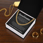 To My Soulmate | Greatest Treasure Cuban Link Chain