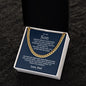 To My Son | Never Lose Cuban Link Chain
