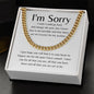 I'm Sorry | I Wish Cuban Link Chain