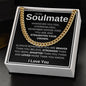 To My Soulmate | Braver Cuban Link Chain