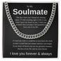 To My Soulmate | Greatest Treasure Cuban Link Chain