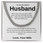 To My Wonderful Husband | I Love You Cuban Link Chain