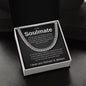 To My Soulmate | Greatest Treasure Cuban Link Chain
