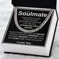 To My Soulmate | Braver Cuban Link Chain