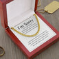 I'm Sorry | I Wish Cuban Link Chain