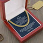 To My Son | Never Lose Cuban Link Chain