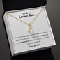 To My Loving Mom | Admire Alluring Beauty Necklace