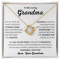 To My Loving Grandma | Forever Grateful Love Knot Necklace