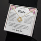 To My Loving Mom | Taught Me Love Knot Necklace