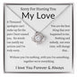 Sorry For Hurting You My Love | Truly Love Knot Necklace