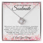 To My Smokin' Hot Soulmate | Through My Eyes Love Knot Necklace