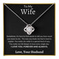 To My Wife | Smile Love Knot Necklace