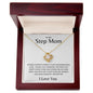 To My Step Mom | Unconditional Love Knot Necklace