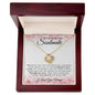To My Smokin' Hot Soulmate | Through My Eyes Love Knot Necklace