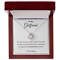 To My Girlfriend | Life Changed Love Knot Necklace