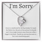 I'm Sorry | Believe Forever Love Necklace