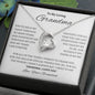 To My Loving Grandma | Special Forever Love Necklace