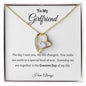 To My Girlfriend | Life Changed Forever Love Necklace