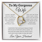 To My Gorgeous Wife | Can't Live Without You - Forever Love Necklace