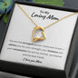 To My Loving Mom | Admire Forever Love Necklace