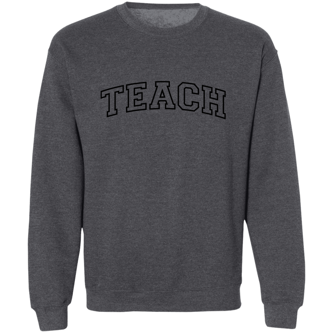 The Most Inspiring "Teach" T-Shirt/Sweatshirt