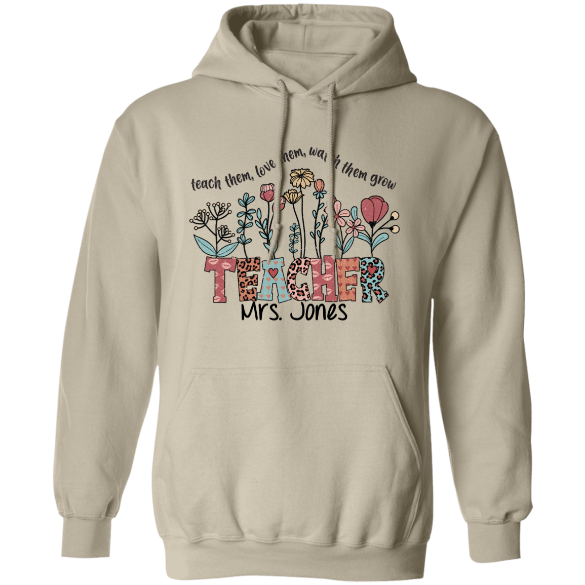 Wildflower Teach Them... Personalized Pullover Hoodie
