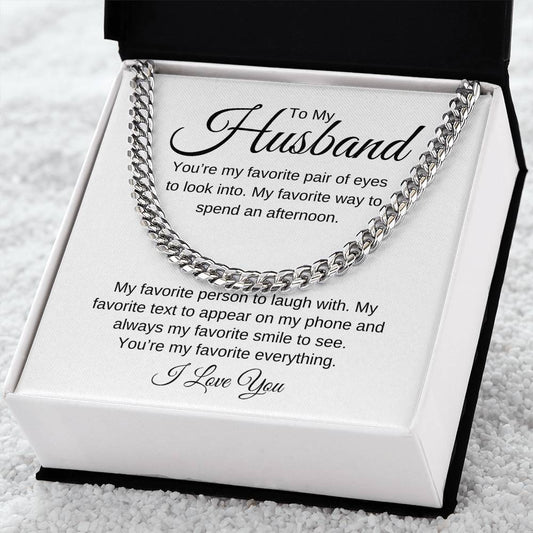 To My Husband | My Favorite Cuban Link Chain