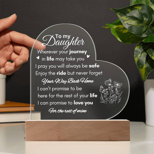 To My Daughter | Your Way Back Home LED Acrylic Plaque