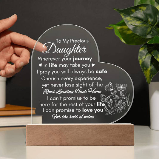To My Precious Daughter | Your Journey LED Acrylic Plaque