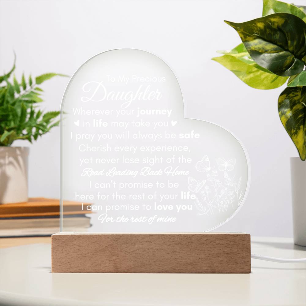 To My Precious Daughter | Your Journey LED Acrylic Plaque
