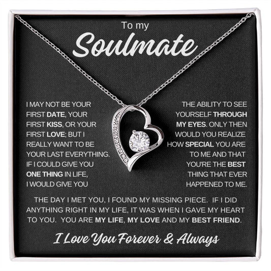 To My Soulmate | My Life, My Love & My Best Friend Forever Love Necklace