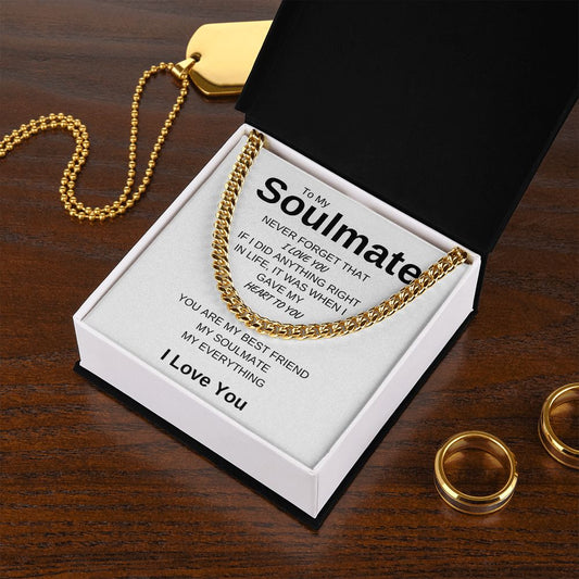 To My Soulmate | My Heart Cuban Link Chain
