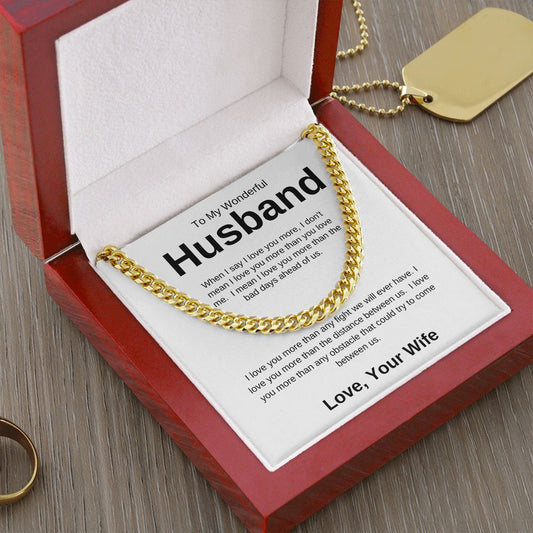 To My Wonderful Husband | I Love You Cuban Link Chain