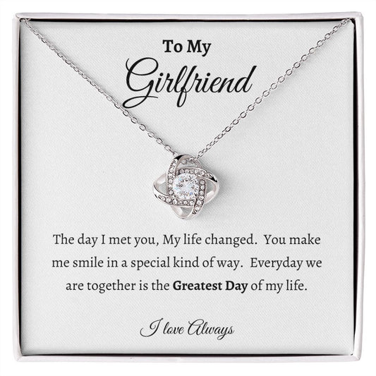 To My Girlfriend | Life Changed Love Knot Necklace