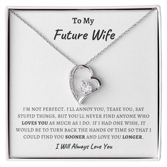 To My Future Wife | I'm Not Perfect Forever Love Necklace